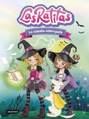cover image of Las Ratitas 9. La cabaña embrujada